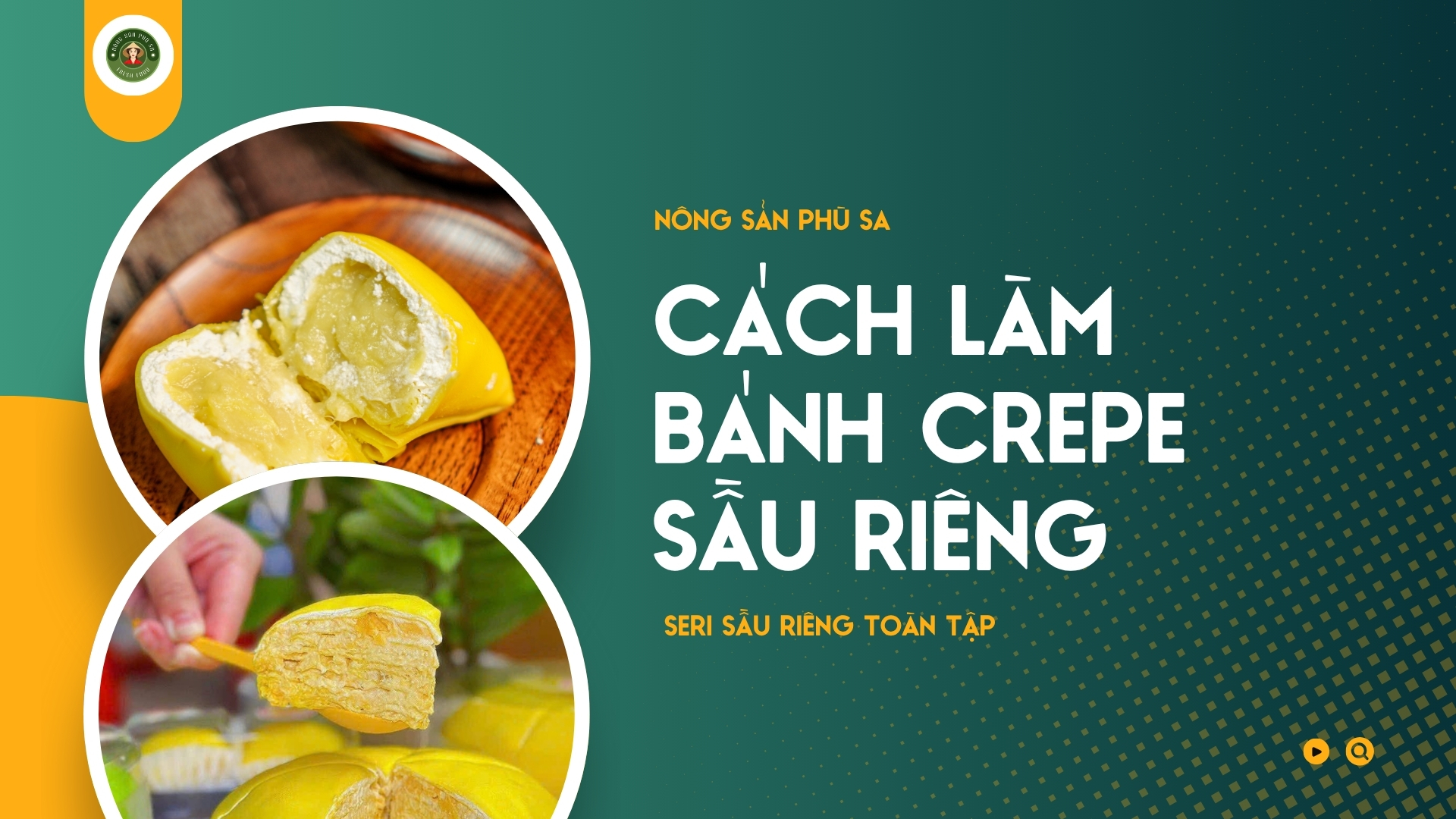 Cách Làm Bánh Crepe Sầu Riêng