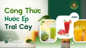 Công thức nước ép trái cây